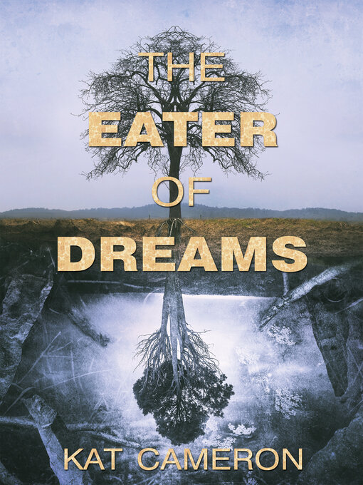 Title details for The Eater of Dreams by Kat Cameron - Available